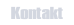 Kontakt.